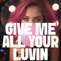 Give Me All Your Luvin - Instrumental W/ Backing Vocals cover